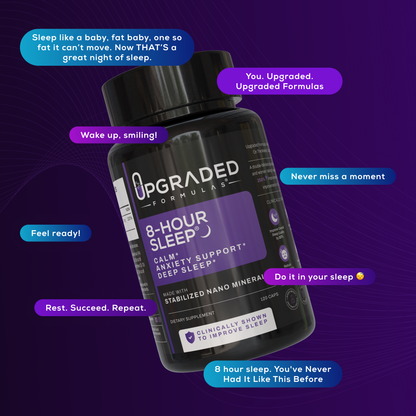 Upgraded 8-Hour Sleep